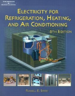Electricity for Refrigeration, Heating and Air Conditioning by Russell 