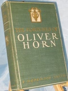 BOOK THE FORTUNES OF OLIVER HORN BY F. HOPKINSON SMITH