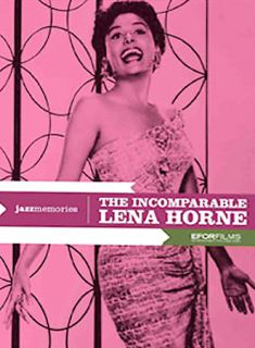 Lena Horne   The Incomparable Lena Horne DVD, 2004