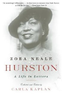 Zora Neale Hurston A Life in Letters 2003, Paperback