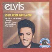 Youll Never Walk Alone by Elvis Presley (CD, RCA Camden Classics)