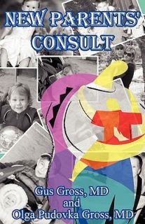    Consult by Gus Gross and Olga Pudovka Gross 2011, Paperback