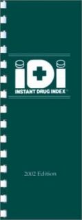 Instant Drug Index 2002 by Patricia Aloisi 2002, Ringbound