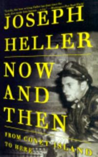   Then From Coney Island to Here by Joseph Heller 1999, Paperback