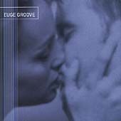 Euge Groove by Euge Groove CD, May 2000, Warner Bros.