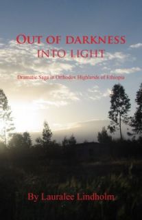 Out of Darkness, into Light Dramatic Saga in Orthodox Highlands of 