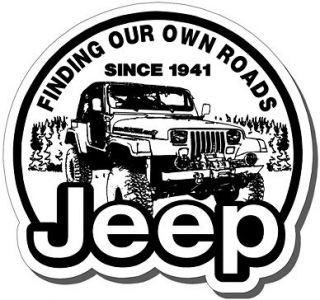   OUR OWN ROADS   SINCE 1941 STICKER for JEEP WRANGLER, 4X4,CJ7,JK,TJ