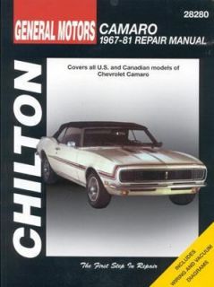 Chevrolet Camaro, 1967 81 by Chilton Automotive Editorial Staff 1998 