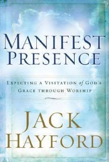   Gods Grace Through Worship by Jack W. Hayford 2005, Hardcover