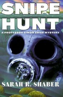 Snipe Hunt by Sarah R. Shaber 2000, Hardcover, Revised