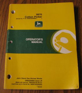John Deere 9970 Cotton Picker Operators Owners Manual OMN200856 jd