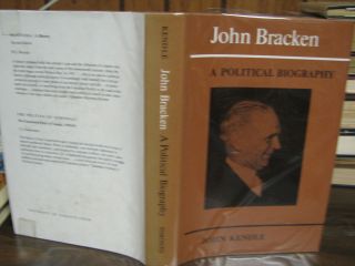John Bracken A Political Biography 1979 John Kendle HB/DJ Rare Book