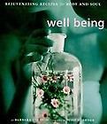 Well Being Nurturing Recipes for Body and Soul by Barbara Close 2000 