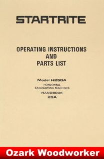 KALAMAZOO STARTRITE Horizontal Band Saw H250A Service & Parts Manual 