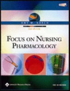 Nursing Pharmacology by Amy M. Karch 2005, Paperback, Revised