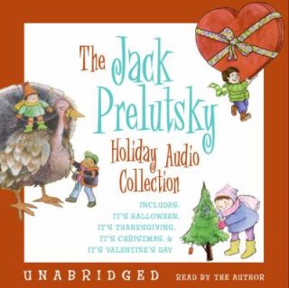 The Jack Prelutsky Holiday Audio Collection by Jack Prelutsky 2005, CD 