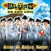   Mayor by Halcones de San Luis CD, Jan 2011, Frontera Music
