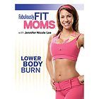 Fabulously Fit Moms Lower Body Burn Jennifer Nicole Lee