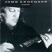 Greatest Hits by John Anderson CD, Mar 2007, Rhino Label