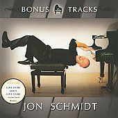 Bonus Tracks by Jon Schmidt CD, Oct 2009, JS Productions