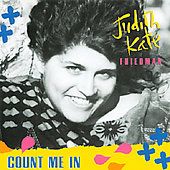 Count Me In by Judith Kate Friedman (CD, Jul 2001, Patience 