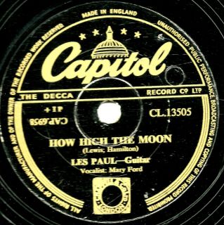 SUPERB LES PAUL & MARY FORD 78  HOW HIGH THE MOON  UK CAPITOL CL 