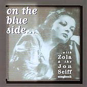   The Jon Seiff Songbook by Zola CD, Jun 2003, Zola Jon Seiff