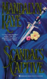 Scandals Captive by Mandalyn Kaye 1998, Paperback