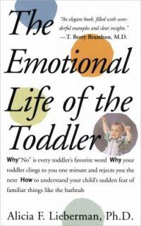   Life of the Toddler by Alicia F. Lieberman 1995, Paperback