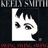 Swing, Swing, Swing by Keely Smith CD, Jul 2004, Concord Jazz