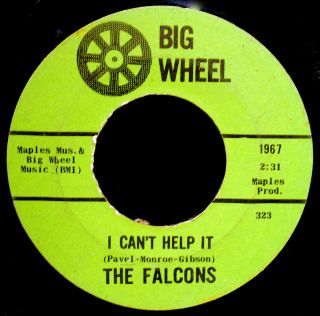 THE FALCONS I Cant Help It Rare Northern Soul 45 BIG WHEEL Record 