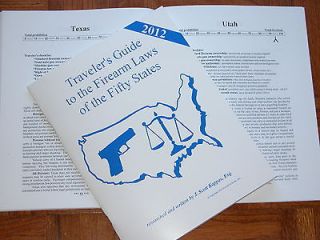 2012 Travelers Guide to the Firearm Laws of the 50 States  State Gun 