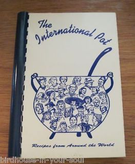 The International Pot Recipes from Around the World Cookbook Raleigh 