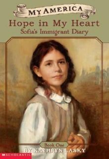   Sofias Immigrant Diary 1 by Kathryn Lasky 2003, Hardcover