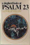   Looks at Psalm 23 by W. Phillip Keller 1970, Hardcover, Reprint