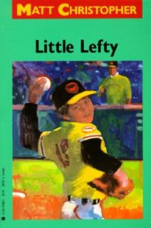 Little Lefty by Matt Christopher 1993, Paperback, Reprint
