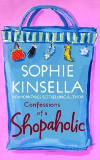   of a Shopaholic Bk. 1 by Sophie Kinsella 2001, Paperback