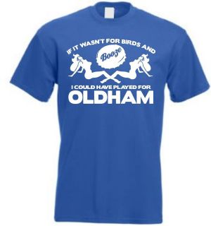 could have played for oldham football t shirt athletic