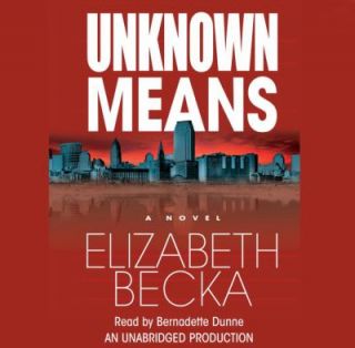 Unknown Means by Elizabeth Becka 2008, Audio Recording able 