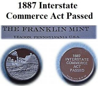 Franklin Mint Sterling Silver Mini Ingot 1887 Interstate Commerce Act 
