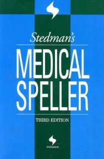 Stedmans Medical Speller by Thomas Lathrop Stedman 2000, Book, Other 