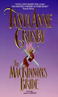 Mackinnons Bride by Tanya A. Crosby 1996, Paperback