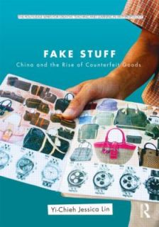   of Counterfeit Goods by Yi Chieh Jessica Lin 2011, Paperback