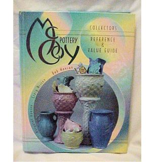1996 McCoy Pottery Collectors Reference & Value Guide HC Hanson 