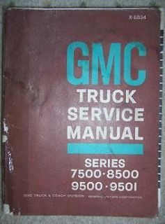 1967 gmc 7500 8500 9500 9501 truck service manual o