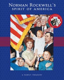 Norman Rockwells Spirit of America by Norman Rockwell 2011, Hardcover 