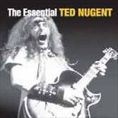 The Essential Ted Nugent by Ted Nugent CD, Oct 2010, 2 Discs, Epic USA 