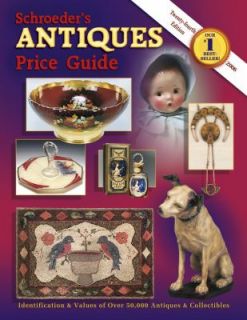 Schroeders Antiques Price Guide by Mary Frank Gaston 2005, Paperback 