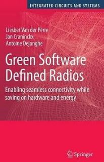 green software defined radios new by liesbet van der pe