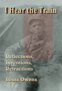   Inventions, Refractions Vol. 40 by Louis Owens 2001, Hardcover